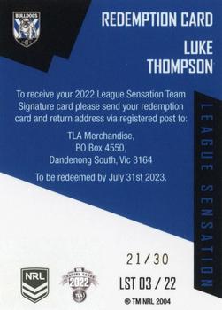 2022 NRL Elite - League Sensations Signatures Team Redemption #LST03 Luke Thompson Back